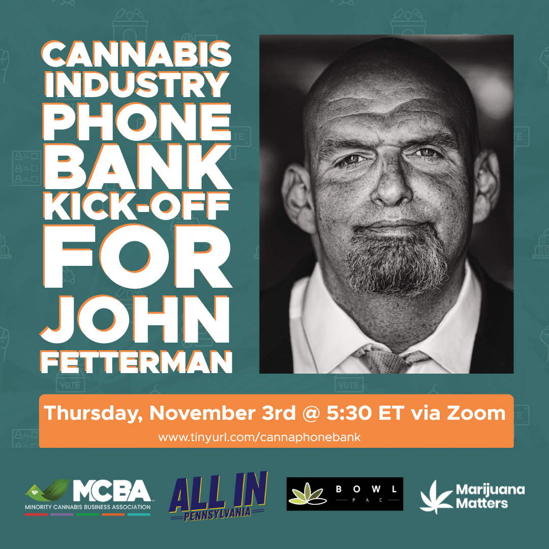 Featured image for “MCBA to hold Cannabis Industry Phone Bank in support of Pennsylvania Senate Candidate John Fetterman”